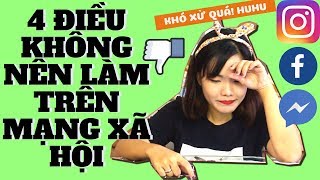 4 Thứ Bạn Không Bao Giờ Nên Gửi Trên Mạng || (Cảnh Báo: Đừng Có Làm Mà!)