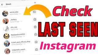 How to Check Last seen in Instagram | Latest Instagram Trick 2019