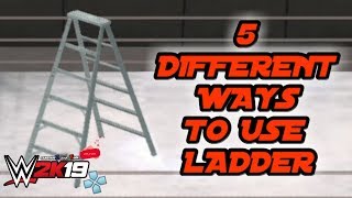5 Different Ways To Use Ladder In 2K19 GamerNafZ V1.49