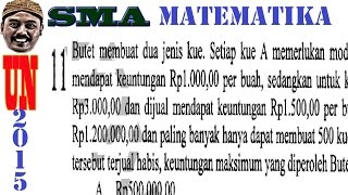 program linear, un matematika ipa sma 2015 pembahasan  no 11