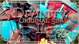 Divinity Original Sin 2 | Honour Mode Walkthrough | Part 264 The Harbour
