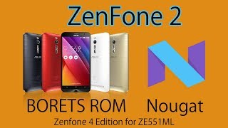 BORETS ROM Zenfone 4 Edition for ZenFone 2 (Z00A)