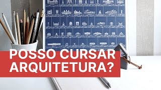 3 MITOS SOBRE O CURSO DE ARQUITETURA E URBANISMO