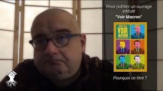 Michel Drac a propos de "VOIR MACRON, 8 scénarios pour un quinquennat"