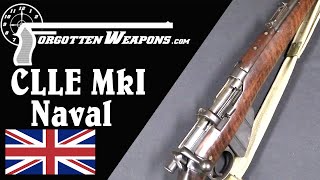 A Rare Navy Stopgap: the CLLE MkI Naval Enfield
