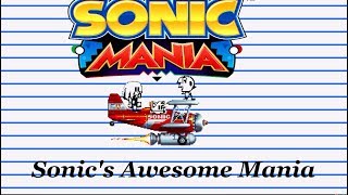 Sonic Mania Mod - Sonic's Awesome Mania