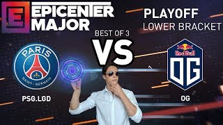 ✅ [RU] (Ч.2) Эпицентр | PSG.LDG vs OG | bo3 | Playoff EPICENTER MAJOR 2019 live by @Narodny_doter