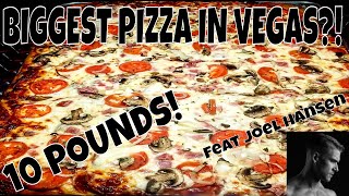 BIGGEST PIZZA IN VEGAS - Naked City Pizza Fricken Huge Pizza Feat Joel Hansen