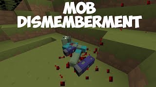 MINECRAFT MOB DISMEMBERMENT MOD 1.12.2 | REVIEW  EN ESPAÑOL