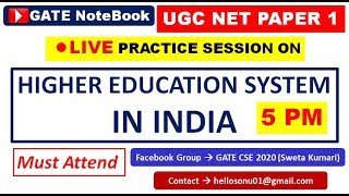 Live Practice Session on Higher Education System In India -  UGC NET PAPER 1