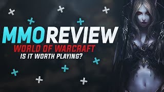Is World of Warcraft Worth Playing In 2019? Or Did Battle for Azeroth Kill WoW?
