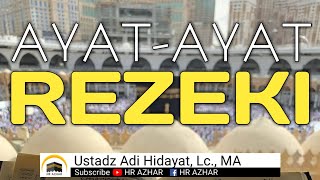 Membedah Ayat tentang Rezeki - oleh Ustadz Adi Hidayat