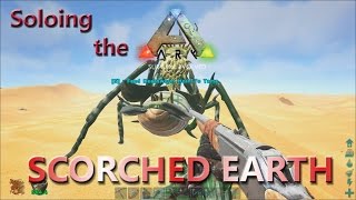 Harvester Mantis! Soloing the Ark in Scorched Earth #24