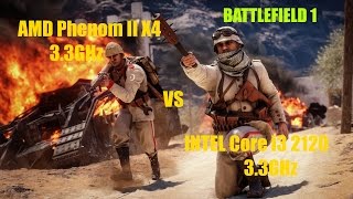 Battlefield 1 Multiplayer. FPS Test AMD Phenom II X4 3.3GHz vs Intel Core i3 2120 (GTX 650Ti)