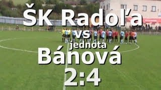 Radoľa vs Bánová 2:4
