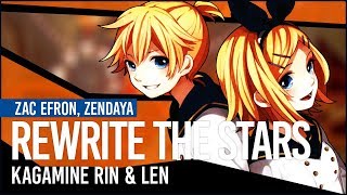 【Kagamine Rin & Len】Rewrite The Stars【Vocaloid Cover】