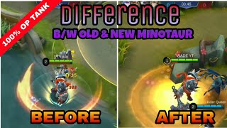 Old Minotaur v/s New Minotaur | Difference Explained | New Update Rework | Mobile Legends