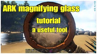 ARK Magnifying Glass is Cool solo survival