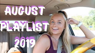 DRIVE WITH ME + AUGUST PLAYLIST 2019 | GRACE TAYLOR