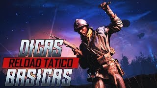 Dicas Básicas, Ep. 06: Reload Tático - Battlefield 1. (PS4 Pro, 4k 60fps)