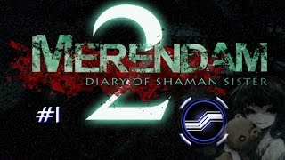 Merendam 2 Full Game #1 (I'm Back, Again!)
