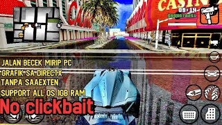 GTA SA GRAFIK DIRECTX ROAD REFLECTION FOR ANDROID ALL OS