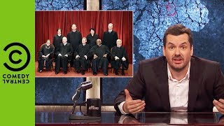 What Does It Take To Become A Justice Of The Supreme Court? | The Jim Jefferies Show