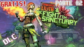 NUEVO DLC DE BORDERLANDS 2 GRATIS!  LUCHA POR EL SANTUARIO* ESPAÑOL! PARTE #2