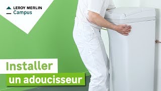 Comment installer un adoucisseur ? Leroy Merlin