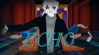 [MMDxUT] || Gaster, Sans & Papyrus || ECHO