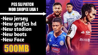 PES 2019 SLI PATCH MOD SHOPEE LIGA 1 & LIGA ASIA KOMENTATOR JEBREET, GRAPICS HD TRANFERS 2019