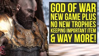 God of War New Game Plus NEW INFO, No Trophies, Final Update & More! (God of War 4 New Game Plus)