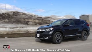 2017/2018 Honda CR-V | Specifications and Road Handling | The MOST complete review: Part 3/8