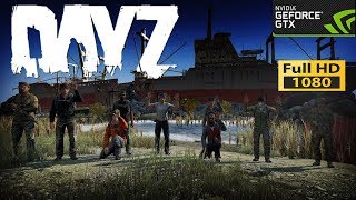 GTX1050TI + i5 8400 + 16RAM -- DayZ Standalone --