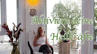 Bist du ein Heiler / eine Heilerin? Hast du Heilkräfte? So aktivierst du sie!