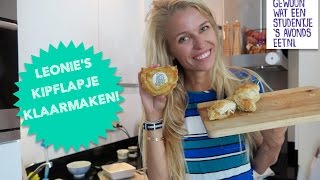 Hoe maak je Leonie's kipflapje zelf? - GEWOON WAT EEN STUDENTJE 'S AVONDS EET