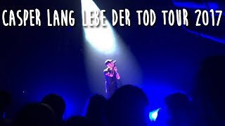 Casper Lang Lebe der Tod Tour 2017 München
