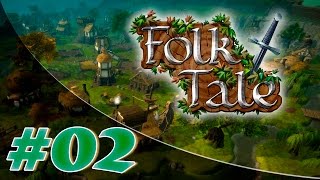 Прохождение Folk Tale [Beta] #2 - Некроманты и друиды