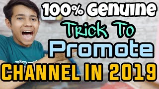 Genuine Kamaal Trick To Promote Your Youtube Channel | Grow Increase Get Views Subscribers | Hindi
