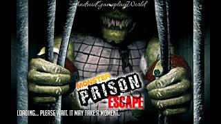 Monster Prison Escape-Survival Battle Android Gameplay