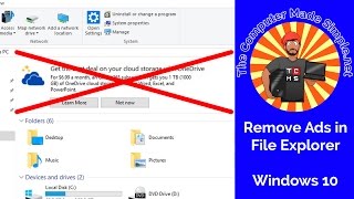 Remove File Explorer Ads in Windows 10 - QUICK TIPS