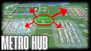 METRO HUB - Cities Skylines PC Gameplay Episode 17