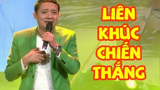 LIÊN KHÚC NHẠC VÀNG CHIẾN THẮNG | Những Bài Hát Hay Nhất Của Chiến Thắng 2017