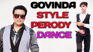 #GOVINDASTYLEDANCE,
GOVINDA SIR CHOREOGRAPHY by | LUCKY PANCHAL DANCE