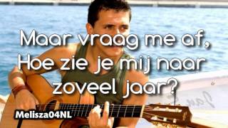 Jan Smit -  Hou je dan nog steeds van mij + Songtekst
