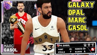 GALAXY OPAL MARC GASOL 58PT GAMEPLAY! DONT SLEEP ON THIS CARD! NBA 2k19 MyTEAM