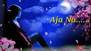 ?Aja Na Tere Bin?Lage Nahi Dil Mera?|| By SEN Videos ||?