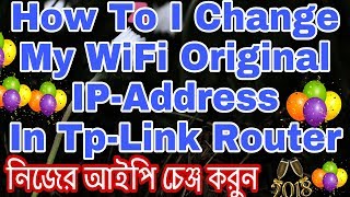 How to change my wifi network original IP Address in Tp Link Router full video tutorial by FV Pro
