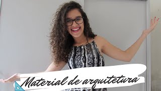 Todo meu material do curso de ARQUITETURA