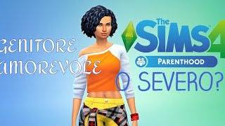 The Sims 4 Parenthood | Vita da Genitori - CAS ADULTI!!